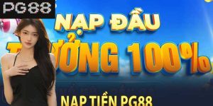 Nạp tiền PG88: Các phương thức và lưu ý quan trọng khi nạp tiền